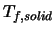 $T_{f,solid}$
