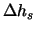 $\Delta h_s$