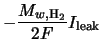 $\displaystyle -\frac{M_{w,{\rm H}_2}}{2F} I_{\rm leak}$