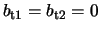 $b_{\rm t1} = b_{\rm t2} = 0$