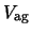 $V_{\rm ag}$