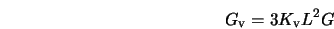  G_{\rm v} = 3 K_{\rm v} L^2 G 