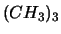 $(CH_3)_3$
