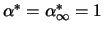 $\alpha^* = \alpha^*_\infty = 1$
