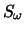 $S_{\omega}$