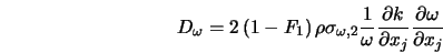  D_\omega = 2 \left(1 - F_1 \right) \rho \sigma_{\omega,2} \f... ...{\partial k}{\partial x_j}\frac{\partial \omega}{\partial x_j} 
