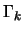 ${\Gamma}_k$