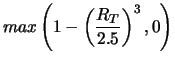 $\displaystyle max\left(1-\left(\frac{R_T}{2.5}\right) ^3, 0\right)$