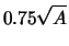 $\displaystyle 0.75 \sqrt{A}$