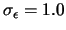 $\sigma_{\epsilon} = 1.0$