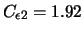 $C_{\epsilon 2} = 1.92$