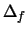 $\Delta_f$