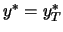 $y^{*}=y_T^{*}$