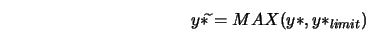  {y*}{\widetilde{}} = MAX(y*, y*_{limit}) 