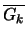 $\overline{G_k}$