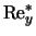 ${\rm Re}_y^*$
