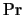 ${\rm Pr}$