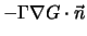 $\displaystyle - {\Gamma} \nabla G \cdot {\vec n}$