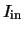 $I_{\rm in}$