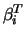 $\beta_{i}^{T}$