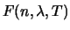 $F(n,\lambda,T)$