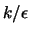 ${k}/{\epsilon}$