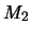 $\displaystyle M_2$