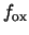 $f_{\rm ox}$