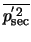 $\overline{p_{\rm sec}^{'2}}$