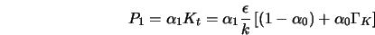  P_1 = \alpha_1 K_t = \alpha_1 \frac{\epsilon}{k} \left[ (1-\alpha_0) + \alpha_0 \Gamma_K \right] 