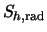 $S_{h,{\rm rad}}$