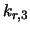 $k_{r,3}$