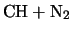 $\displaystyle \mbox{CH} + \mbox{N}_{2}$
