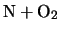 $\displaystyle \mbox{N} + \mbox{O}_{2}$