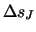 $\Delta{s}_{J}$