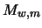 $M_{w,m}$