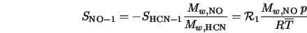  S_{\rm NO-1} = - S_{\rm HCN-1} \frac{M_{w,{\rm NO}}}{M_{w,{\rm HCN}}} = {\cal R}_1 \frac{M_{w,{\rm NO}} \; p}{R\overline{T}} 