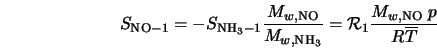 S_{\rm NO-1} = - S_{\rm NH_3-1} \frac{M_{w,{\rm NO}}}{M_{w,{... ...NH_3}}} = {\cal R}_1 \frac{M_{w,{\rm NO}} \; p}{R\overline{T}} 