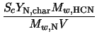 $\displaystyle \frac{S_{c} Y_{\rm N, char} M_{w,{\rm HCN}}}{M_{w,{\rm N}} V}$
