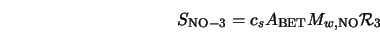 S_{\rm NO-3} = c_s A_{\rm BET} M_{w,{\rm NO}} {\cal R}_{3} 