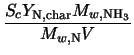 $\displaystyle \frac{S_{c} Y_{\rm N, char} M_{w,{\rm NH_3}}}{M_{w,{\rm N}} V}$