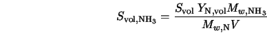 S_{\rm vol, NH_3} = \frac{S_{\rm vol} \; Y_{\rm N, vol} M_{w,{\rm NH_3}}} {M_{w,{\rm N}} V} 