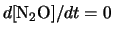 $d[{\rm N}_2{\rm O}]/dt = 0$