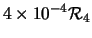 $\displaystyle 4 \times 10^{-4}{\cal R}_4$
