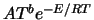 $A T^b e^{-E/RT}$