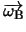 $\overrightarrow{\omega_{\rm B}}$