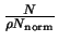 $ \frac{N}{\rho N_{\rm norm}}$