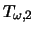 $T_{\omega, 2}$
