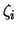 $\zeta_i$