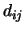 $d_{ij}$